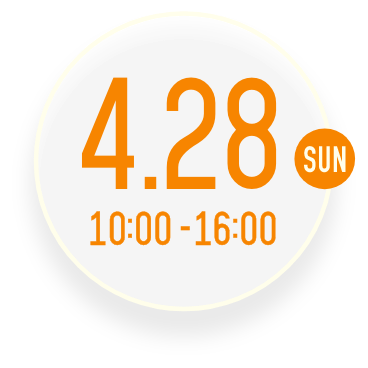 4/28(SUN) 10：00-16：00