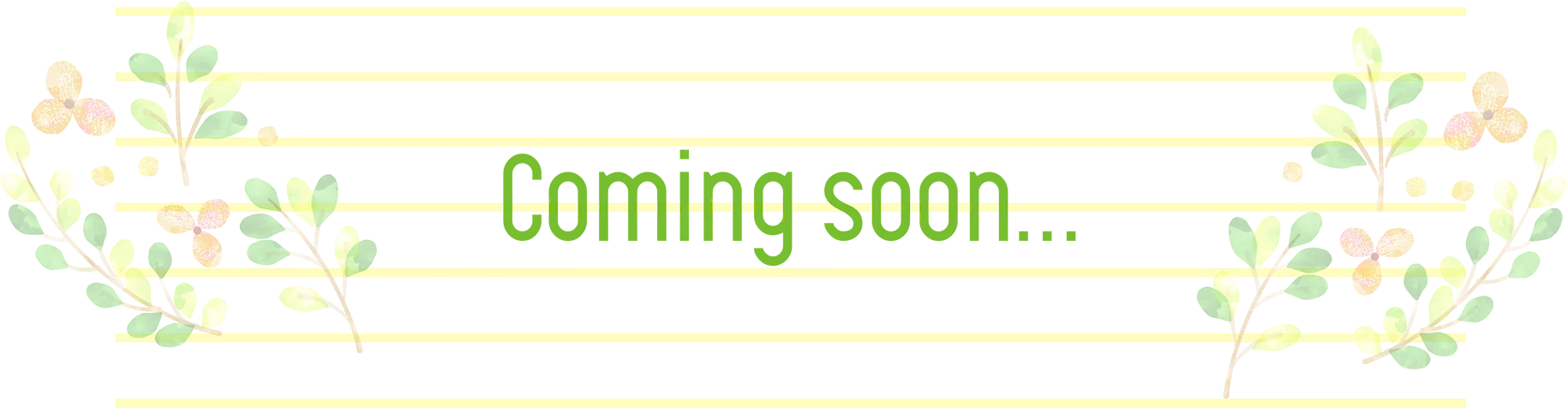 coming soon